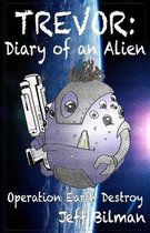 Trevor: Diary of an Alien