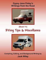 Gypsy Jane Finley's Writings from the Road: RVing Tips & Miscellanea