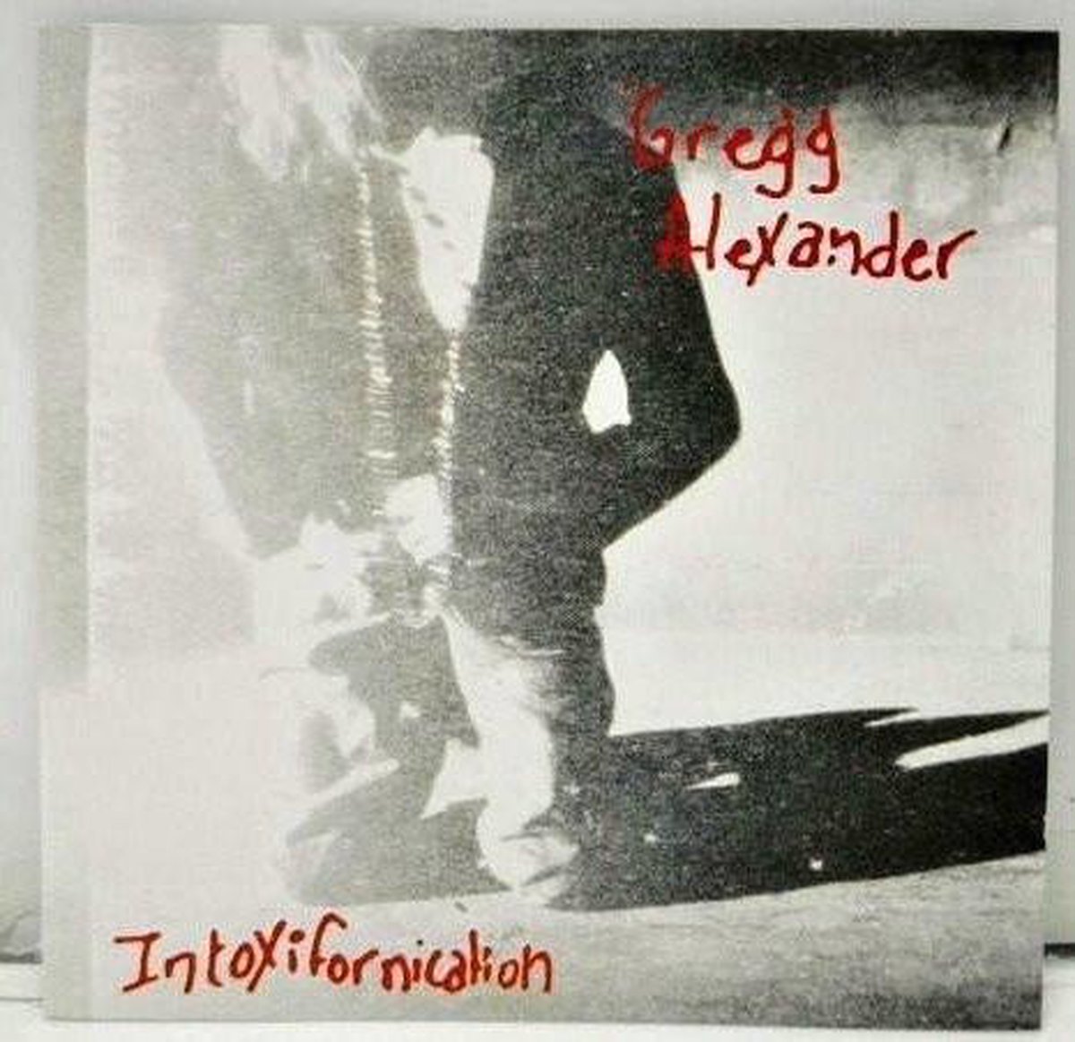 Gregg Alexander – Intoxifornication