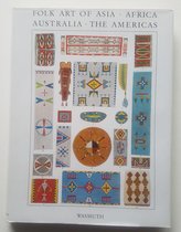 Folk Art of Asia, Africa, Australia, and the Americas