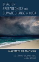 Lexington Studies on Cuba- Disaster Preparedness and Climate Change in Cuba