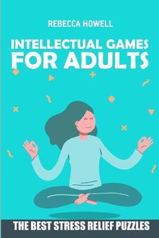 logic-game-puzzles-intellectual-games-for-adults-rebecca-howell