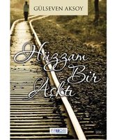 Hüzzam Bir Aşktı