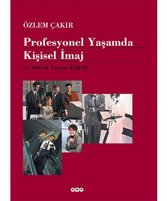 Profesyonel Yasamda Kisisel Imaj