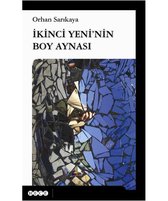 İkinci Yeni'nin Boy Aynası