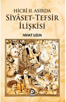 Hicri 2. Asırda Siyaset Tefsir İlişkisi