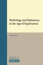 European Expansion and Indigenous Response- Mythology and Diplomacy in the Age of Exploration