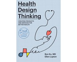 Health Design Thinking, second edition