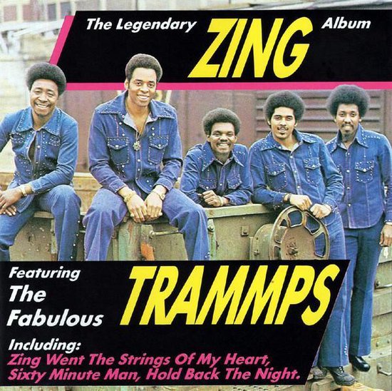 Legendary Zing Album - The Trammps