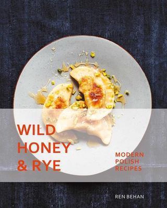 Wild Honey and Rye - cover