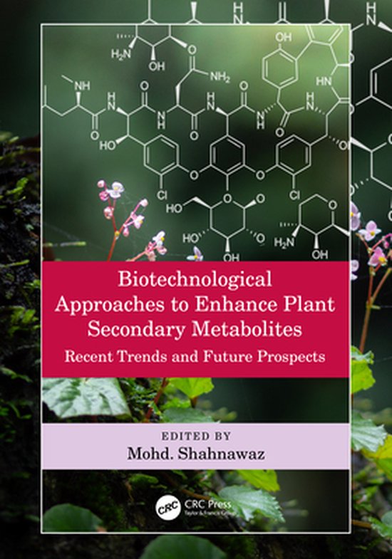 Biotechnological Approaches to Enhance Plant Secondary Metab ... - cover