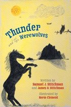 Thunder and the Werewolves