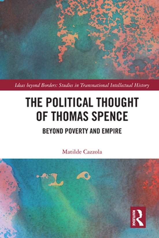 Ideas beyond Borders - The Political Thought of Thomas Spenc ... - cover