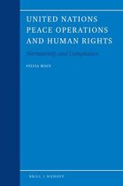 Legal Aspects of International Organizations- United Nations Peace Operations and Human Rights
