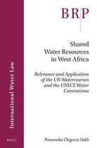 Brill Research Perspectives in International Law / Brill Research Perspectives in International Water Law- Shared Water Resources in West Africa