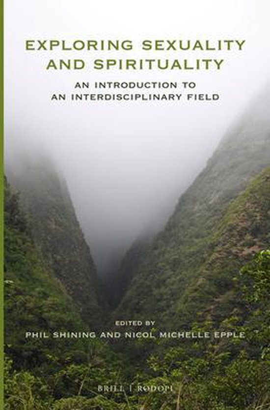 Exploring Sexuality and Spirituality | 9789004430792 | Boeken | bol.com