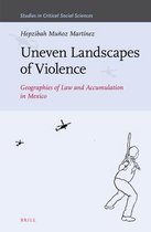 Studies in Critical Social Sciences- Uneven Landscapes of Violence