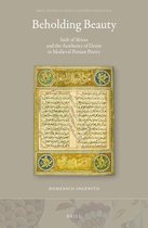 Brill Studies in Middle Eastern Literatures- Beholding Beauty