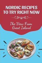 Nordic Recipes To Try Right Now: The View From Great Island