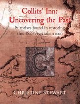 Collits' Inn: Uncovering the Past