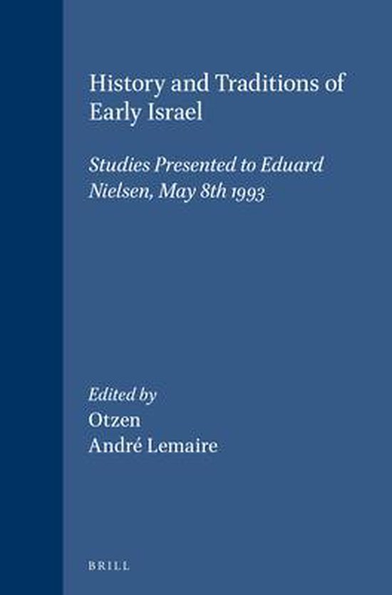 Vetus Testamentum, Supplements- History and Traditions of Early Israel