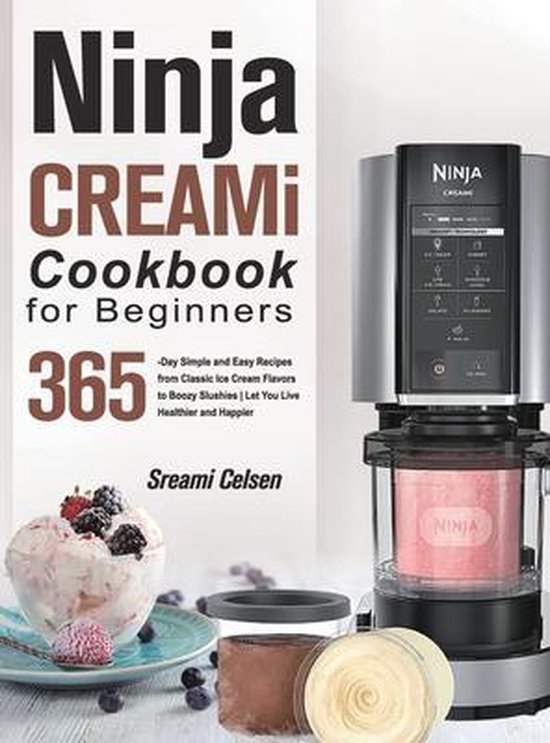 Ninja CREAMI Cookbook For Beginners