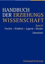 Handbuch Der Erziehungswissenschaft: Band III