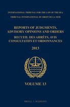 Reports of Judgments, Advisory Opinions and Orders / Recueil Des ArrÃªts, Avis Consultatifs Et Ordonnances, Volume 13 (2013)