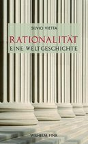 Rationalität - Eine Weltgeschichte