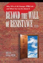Beyond the Wall of Resistance (Revised)