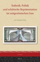 Iran Studies- Ästhetik, Politik und schiitische Repräsentation im zeitgenössischen Iran