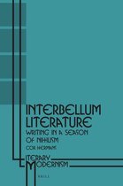 Literary Modernism- Interbellum Literature