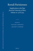 Rotuli Parisienses (2 vols.): Supplications to the Pope from the University of Paris, Volume III