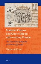 Art and Material Culture in Medieval and Renaissance Europe- Material Culture and Queenship in 14th-century France