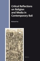 Critical Reflections on Religion and Media in Contemporary Bali