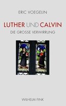 Luther Und Calvin