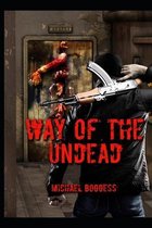 Way Of The Undead