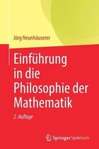 Einfuhrung in Die Philosophie Der Mathematik