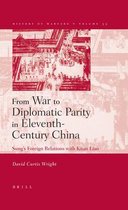 History of Warfare- From War to Diplomatic Parity in Eleventh-Century China
