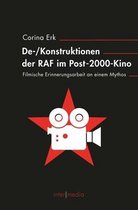 De-/Konstruktionen Der RAF Im Post-2000-Kino