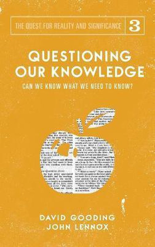 Quest for Reality and Significance- Questioning Our Knowledge