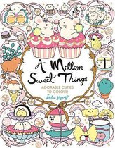 A Million Creatures to Colour-A Million Sweet Things