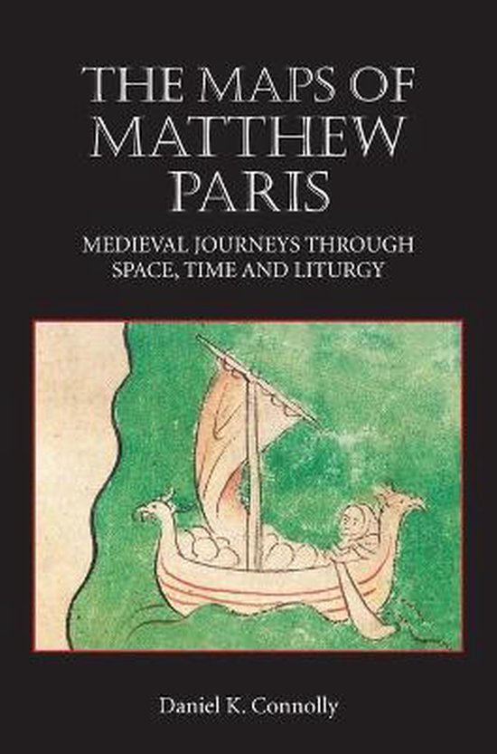 Maps of Matthew Paris 9781843834786 Daniel Connolly Boeken
