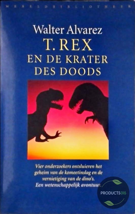 Boek "T. Rex en de krater des doods" met twee T. Rex-silhouetten tegen een oranje en rode achtergrond.