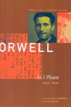 George Orwell: The Collected Essays, Journalism and Letters: v. 3