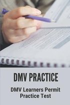 DMV Practice: DMV Learners Permit Practice Test