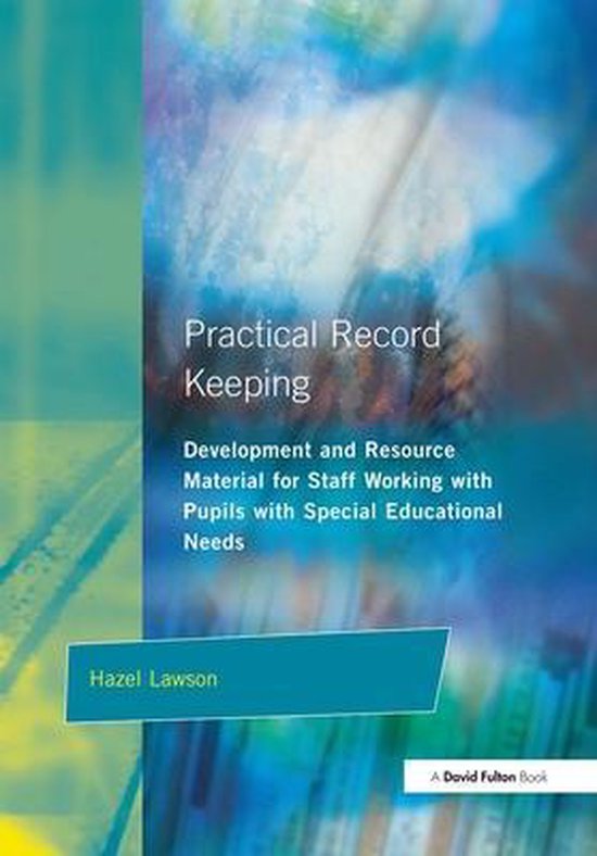 Practical Record Keeping 9781853465307 Hazel Lawson Boeken
