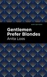 Mint Editions (Humorous and Satirical Narratives) - Gentlemen Prefer Blondes