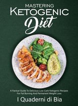 Mastering Ketogenic Diet