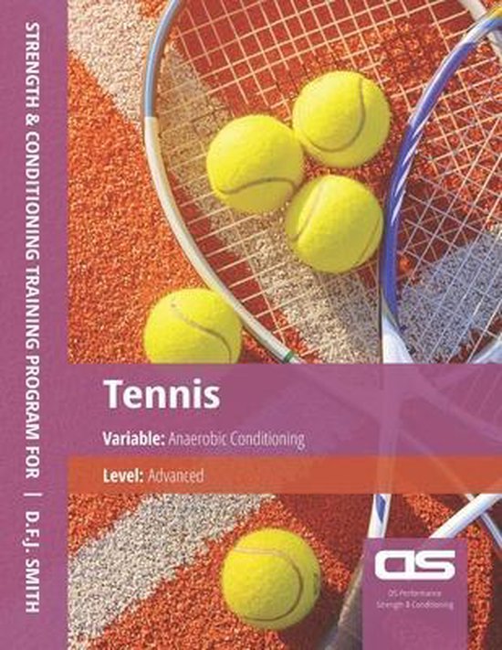 DS Performance Strength & Conditioning Training Program for Tennis